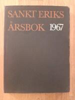 Samfundet Sankt Eriks &aring;rsbok 1967