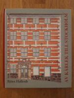 Av k&auml;rlek till Stockholm : en kr&ouml;nika om Samfundet S:t Eriks 100 &aring;r (Sankt Eriks &aring;rsbok 2001)