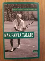 N&auml;r fakta talade