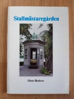 Stallm&auml;stareg&aring;rden. Anteckningar om dess byggnadshistoria och arrendatorer. Nr 5 i serien Solna f&ouml;rr och nu.