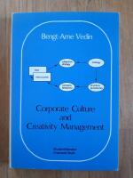 Corporate culture and creativity management