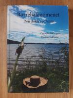 Borreliafenomenet - Den dolda epidemin