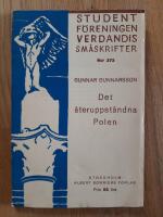 Det &aring;teruppst&aring;ndna Polen Studentf&ouml;reningen Verdandis sm&aring;skrifter nr 375