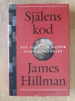 Sj&auml;lens kod : Att s&ouml;ka sin natur och livsuppgift