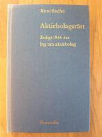 Aktiebolagsr&auml;tt enligt 1944 &aring;rs lag om aktiebolag