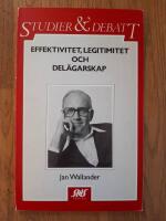 Effektivitet, legitimitet och del&auml;garskap