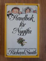 Handbok f&ouml;r nygifta : r&aring;d och r&ouml;n om sex p&aring; br&ouml;llopsnatten