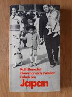 Blomman och sv&auml;rdet - En bok om Japan
