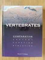 Vertebrates - comparative anatomy, function, evolution