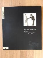 Muybridge & the Chronophotographers