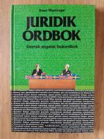 Juridikordbok : svensk-engelsk fackordbok