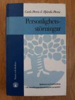 Personlighetsst&ouml;rningar : uppkomst och behandling i ett utvecklingspsykopatologiskt perspektiv