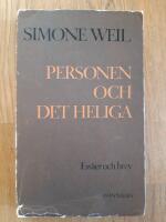 Personen och det heliga : Ess&auml;er och brev