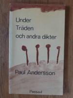 Under tr&auml;den och andra dikter