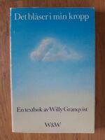 Det bl&aring;ser i min kropp : en textbok