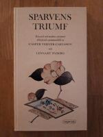 Sparvens triumf : klassisk och modern zen-poesi