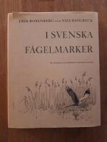 I svenska f&aring;gelmarker. En antologi