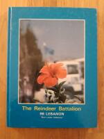 The Reindeer Battalion 96 Lebanon 880512-880905