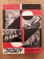 Jazzen i Stockholm : 1920-1960
