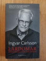 L&auml;rdomar : personliga och politiska