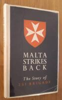 Malta strikes back. The story of 231 brigade