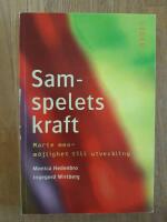 Samspelets kraft - Marte meo - m&ouml;jlighet till utveckling
