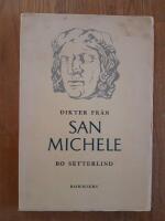 Dikter fr&aring;n San Michelle