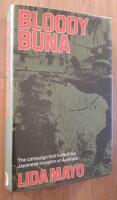 Bloody Buna : The campaign that halted th Japanese invasion of Australia