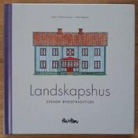 Landskapshus : svensk byggtradition