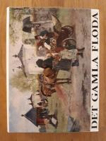 Det gamla Floda. Folk, bygd och natur i en V&auml;sterdals-socken. 