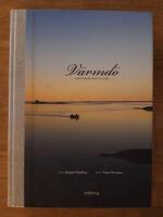 V&auml;rmd&ouml; : m&auml;nniskor och platser