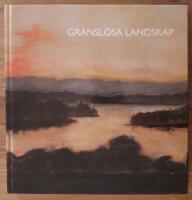 Gr&auml;nsl&ouml;sa landskap