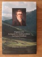 Fragment av liv : en biografi &ouml;ver landskapsm&aring;laren Carl Samuel Graffman