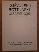 Dj&auml;vulen i Bottnaryd : folklig konst i svenska landskyrkor, 15-1700-tal