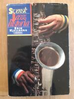 Svensk jazzhistoria : en &ouml;versikt