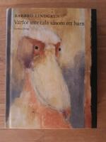 Varf&ouml;r inte tala s&aring;som ett barn