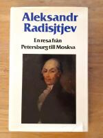 En resa fr&aring;n Petersburg till Moskva