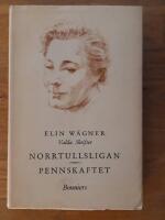 Norrtullsligan ; Pennskaftet