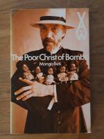 The poor christ of Bomba