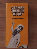 German theatre today : Theatre today