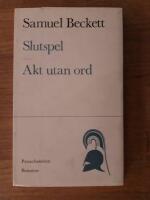 Slutspel : Akt utan ord