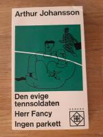 Den evige tennsoldaten : Herr Fancy : Ingen parkett