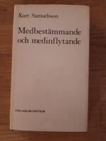 Medbest&auml;mmande och medinflytande