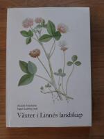V&auml;xter i Linneś landskap : en v&auml;nbok till B&ouml;rge Pettersson