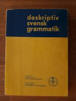 Deskriptiv svensk grammatik