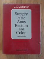 Surgery of the anus rectum and colon