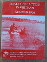 Small unit action in Vietnam summer 1966