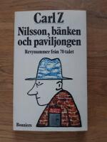 Nilsson, b&auml;nken och paviljongen : revynummer fr&aring;n 70-talet