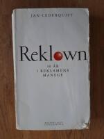 Reklown : 30 &aring;r i reklamens manege