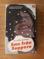 SMS fr&aring;n Soppero